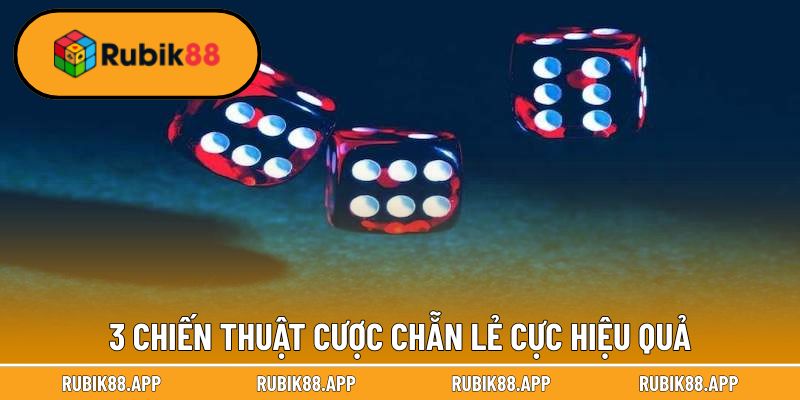 Chẵn Lẻ Tài Xỉu - Hình Thức Cược Cực Hấp Dẫn Trong Sicbo 3 3 chiến thuật cược chẵn lẻ cực hiệu quả