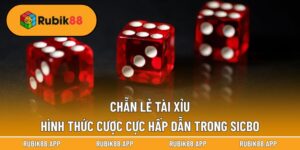 Chẵn Lẻ Tài Xỉu - Hình Thức Cược Cực Hấp Dẫn Trong Sicbo