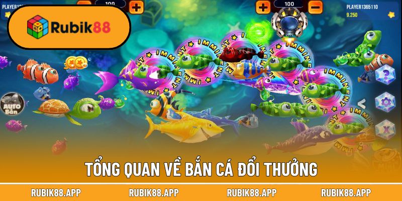 Bắn Cá Đổi Thưởng - Khám Phá Dòng Game Thống Trị Bxh 2025 1 Tổng quan về bắn cá đổi thưởng